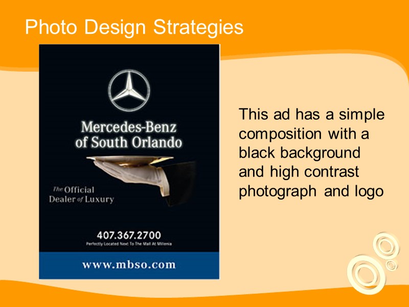 Photo Design Strategies This ad has a simple composition with a black background and